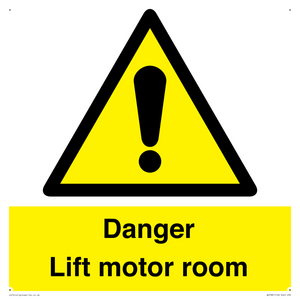 Danger Lift motor room